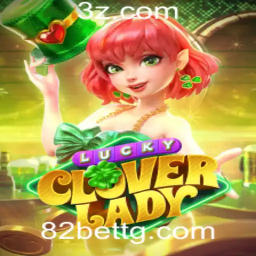 Explorando o Universo de LuckyCloverLady e Integrando-se à Comunidade 82bet no Telegram